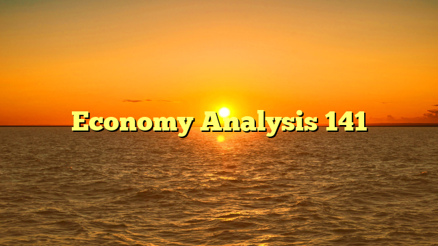 Economy Analysis 141