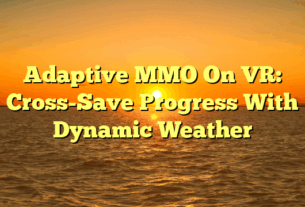 Adaptive MMO On VR: Cross-Save Progress With Dynamic Weather