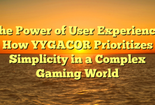 The Power of User Experience: How YYGACOR Prioritizes Simplicity in a Complex Gaming World